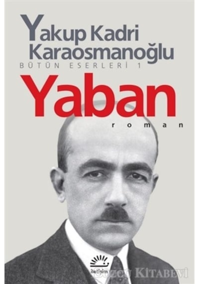 Yaban/Yakup Kadri   Karaosmanoğlu
