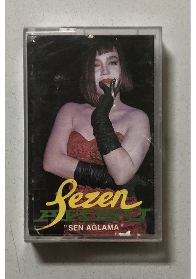 Sezen Aksu Sen Ağlama Kaset Orjinal Dönem Baskı