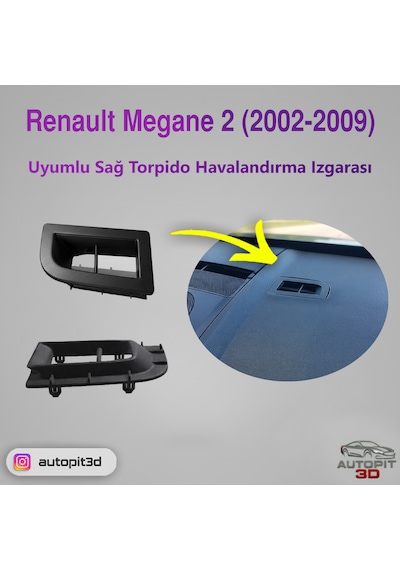 Renault Megane 2 2002-2009 Uyumlu Sağ Torpido Havalandırma Izgarası