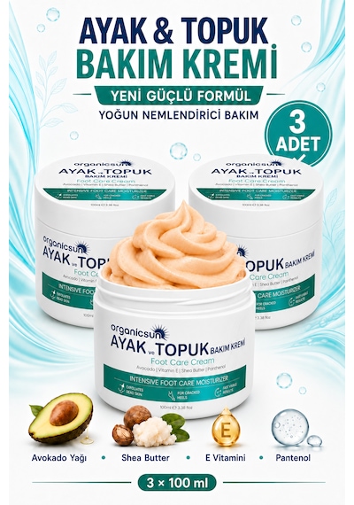 Organicsun Ayak Ve Topuk Çatlak Bakım Kremi 100ml X 3 Adet - Ayak Kokusu, Tırnak Bakımı Avokado Ve Shea Yağlı Yoğun Nemlendirici