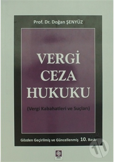Vergi Ceza Hukuku 10.Baskı/Doğan Şenyüz