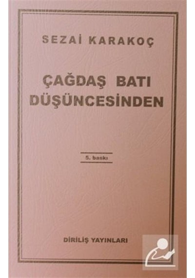 Çağdaş Batı Düşüncesinden / Sezai Karakoç 9789123494224