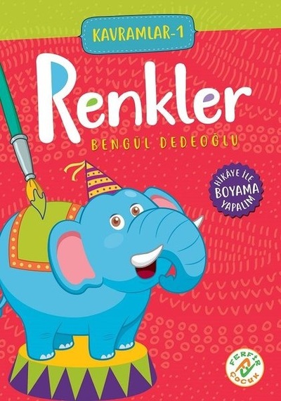 Renkler - Kavramlar 1 - Bengül Dedeoğlu - Ferfir