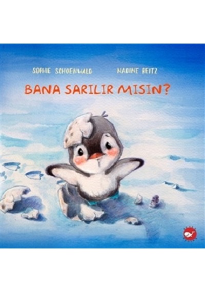 Bana Sarılır  Mısın? -