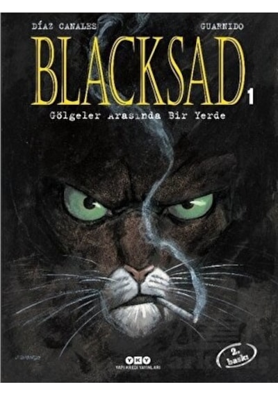 Blacksad 1.Cilt - Gölgeler Arasında Bir Yerde - Juan Diaz Canales - Yapı Kredi Yayınları