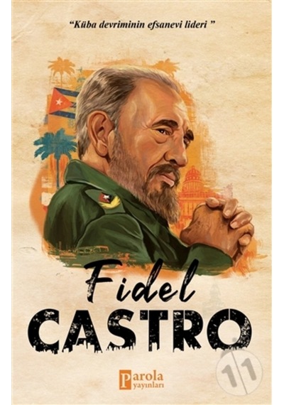 Fidel Castro - Turan Tektaş - Parola Yayınları