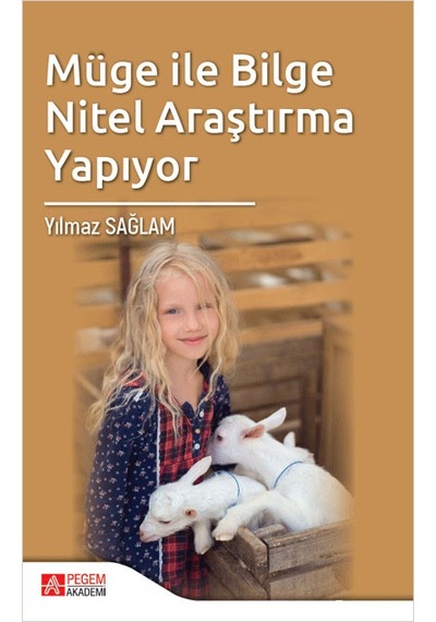 Müge ile Bilge Nitel Araştırma Yapıyor - Pegem Akademi Yayıncılık