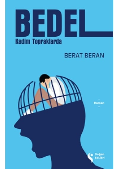 Bedel - Kadim Topraklarda - Berat Beran - Doğan Solibri