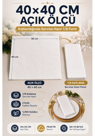 40x40 Cm Beyaz Garson Katlama Peçete 2 Katlı 1/8 Katlı 50 Adet Düğün Davet Catering Servis Peçetesi