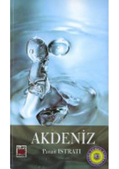 Akdeniz - 100 T.E - Panait Istrati - Elips Kitapları