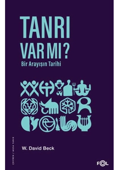 Tanrı Var Mı Bir Arayışın Tarihi