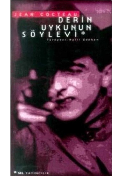 Derin Uykunun Söylevi - Jean Cocteau 1.baskı