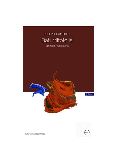 Batı Mitolojisi - Tanrının Maskeleri 3 - Joseph Campbell