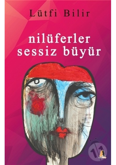 Nilüferler Sessiz Büyür