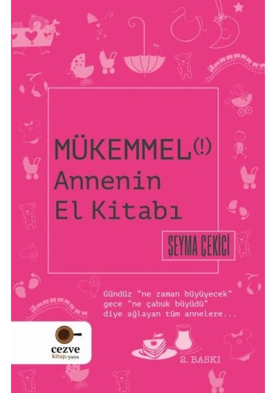 Mükemmel Annenin El Kitabı Sarı