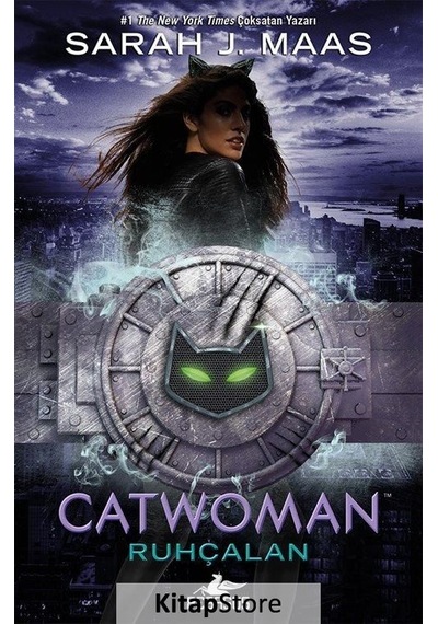 Kitapstore Catwoman: Ruhçalan (Ciltli) / Sarah J. Maas