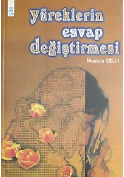 Yüreklerin Esvap Değiştirmesi