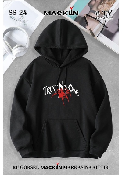 Macklin Unisex Kadın Erkek Trust No One Özel Tasarım Baskılı Kapşonlu Sweatshirt Siyah Mck0861 Siyah