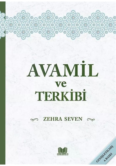 Avamil Ve Terkibi / Zehra Seven