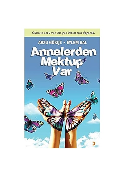 Annelerden Mektup Var