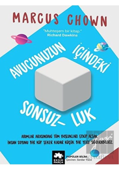 Avucunuzun İçindeki Sonsuzluk  - Marcus Chown  - Eksik Parça