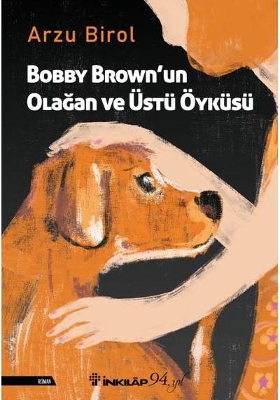 Bobby Brown’Un Olağan ve Üstü Öyküsü