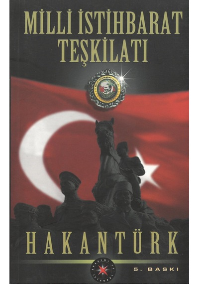 Milli İstihbarat Teşkilatı - Hakan Türk