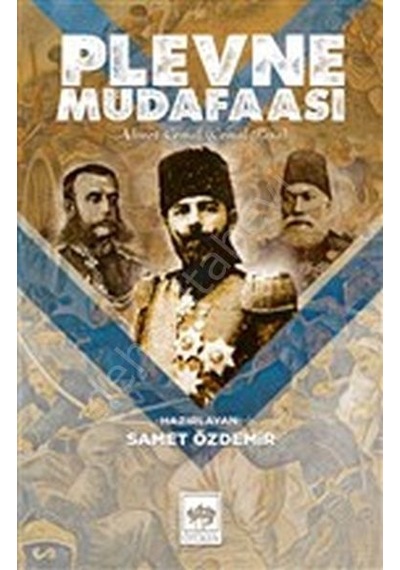 Plevne Müdafaası -Ahmet Cemal - Ötüken Neşriyat