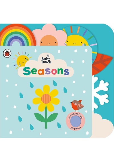 Baby Touch: Seasons: A touch and feel playbook - Ladybird - Puffin
