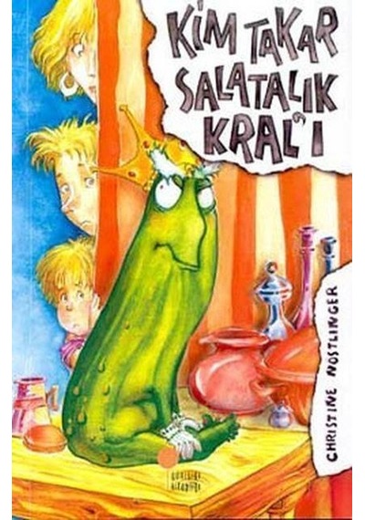 Günışığı Yayınları Kim Takar Salatalık Kral’I Christine Nöstling