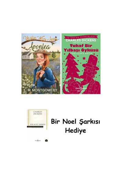 Yeşilin Kızı Anne 2 - Avonlea Ciltli + Tuhaf Bir Yılbaşı Öyküsü + Bir Noel Şarkısı