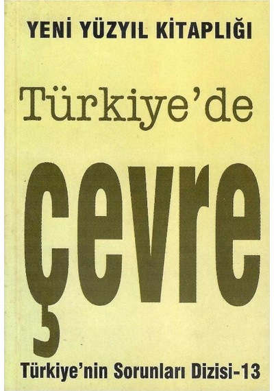 Türkiye 'de Çevre Türkiye'nin Sorunları