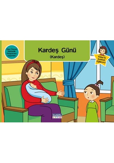 Yıldız'la Sohbet Eğitimi 5 - Kardeş Günü - Öner Koruklu -  Yıldız Çiçekler - Çamlıca Çocuk Yayınları