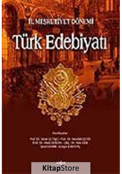 2. Meşrutiyet DönemiTürk Edebiyatı - Şenol Demir -  Alim Gür - Akçağ Yayınları