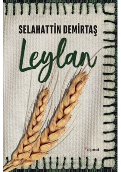Leylan + Devran + Seher Selahattin Demirtaş 3 Kitap