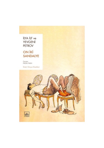 On İki Sandalye - İlya İlf Yevgeni