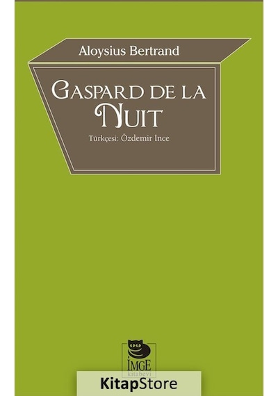 Gaspard De La Nuit / Aloysius Bertrand N11.18013