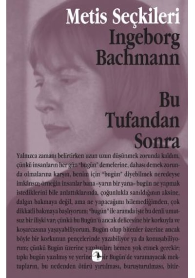 Bu Tufandan Sonra - Ingeborg Bachmann - Metis Yayınları