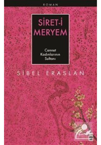 Mercankitap Siret-I Meryem / Sibel Eraslan