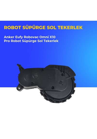 Anker Eufy Robovac Omni X10 Pro Robot Süpürge Sol Tekerlek