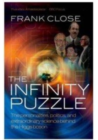 The Infinity Puzzle The Personalities. Politics And Extraordinar