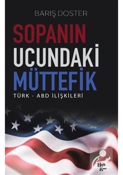 Sopanın Ucundaki Müttefik - Barış Doster - Halk Kitabevi