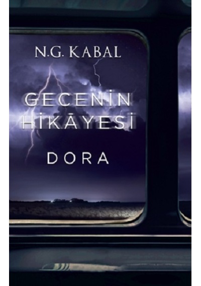 Gecenin Hikayesi - Dora Ciltli - Martı Yayınları - N.G. Kabal