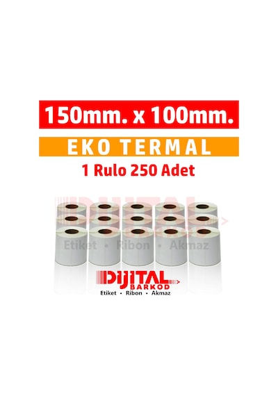 Termal Etiket 150X100 Barkod Etiketi /1 Rulo 250 Adet-15X10.10X15 1 Rulo 250 Adet