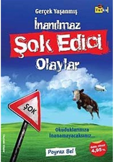 Şok Edici Olaylar - Poyraz Bel - Tutku Yayınevi