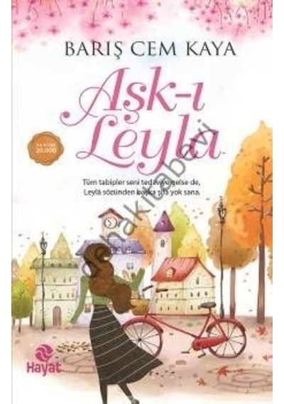 Aşk -ı Leyla  - Cem Kaya  - Hayat Yayıncılık