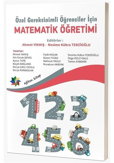 Özel Gereksinimli Öğrenciler İçin Matematik Öğretimi / Kolektif