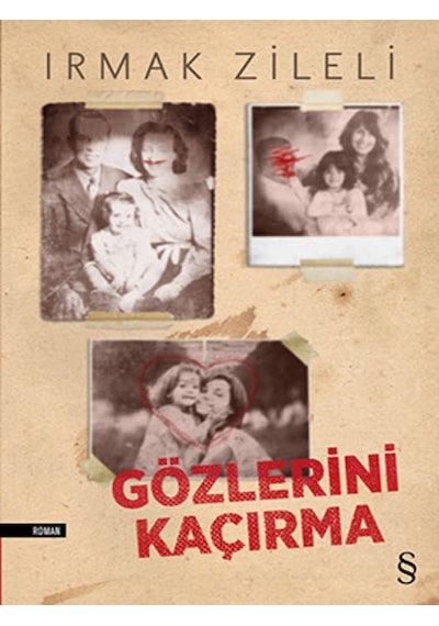 Gözlerini Kaçırma - Irmak Zileli - Everest Yayınları