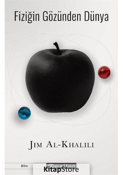 Fiziğin Gözünden Dünya  - Jim Al-Khalili  - Epsilon Yayınevi