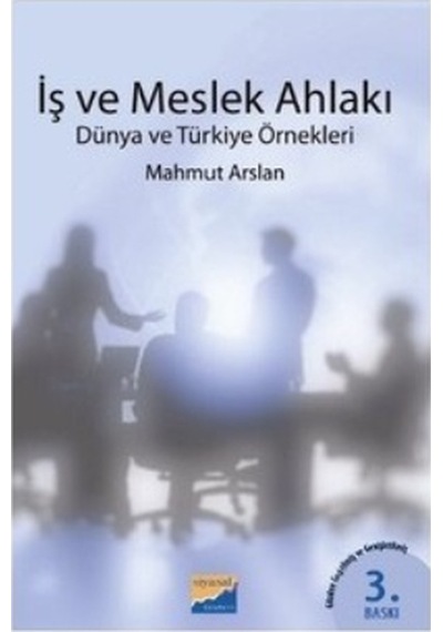 İş ve Meslek Ahlakı Mahmut Arslan 2.El  3.Baskı